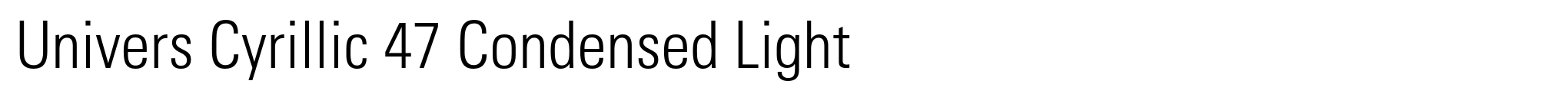 Univers Cyrillic 47 Condensed Light image